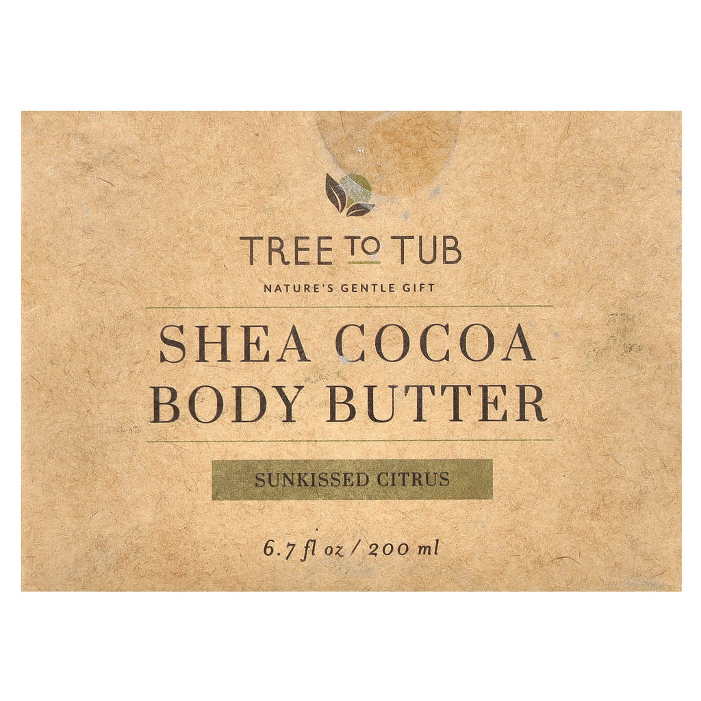 Tree To Tub, Shea Cocoa Body Butter, Sunkissed Citrus, 6.7 fl oz (200 ml)