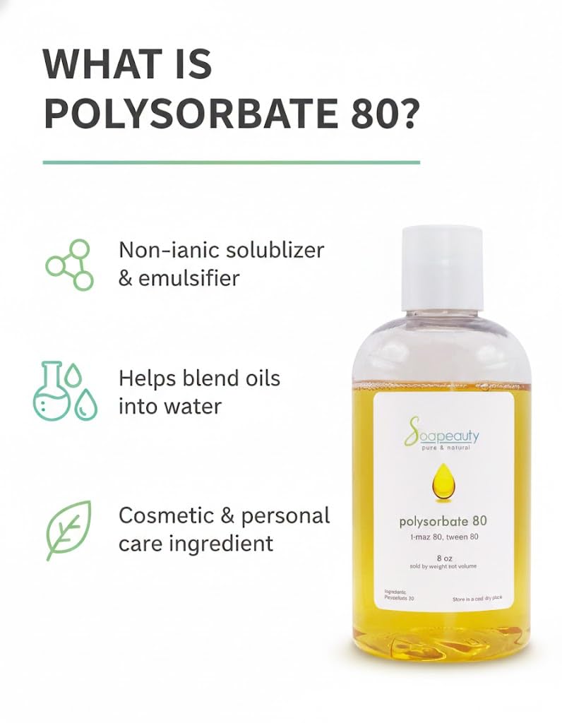 Soapeauty Polysorbate 80 Cosmetic-Grade Solubilizer & Emulsifier
