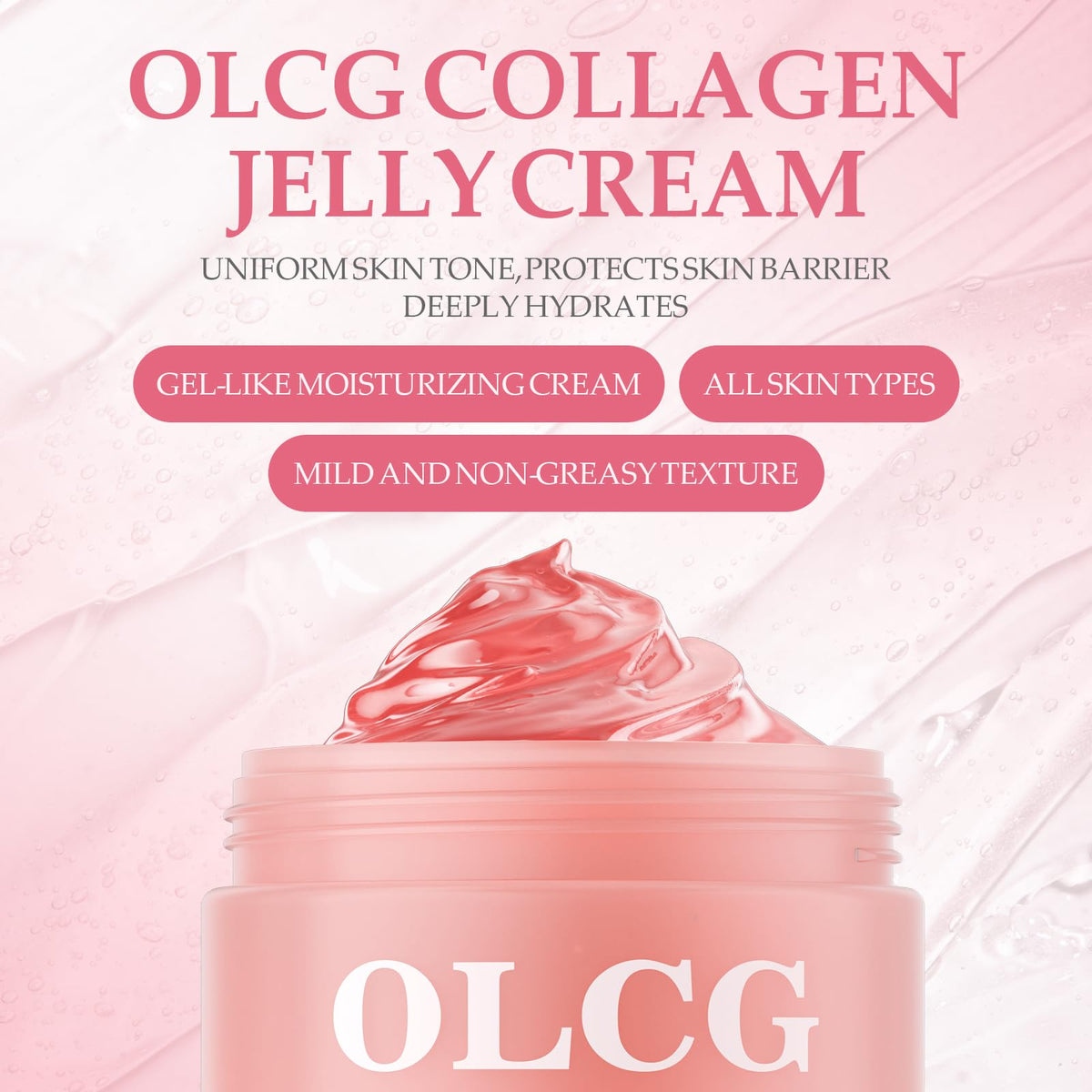 OLCG Collagen Jelly Cream Daily Moisturizer with Collagen and Hyaluronic Acid