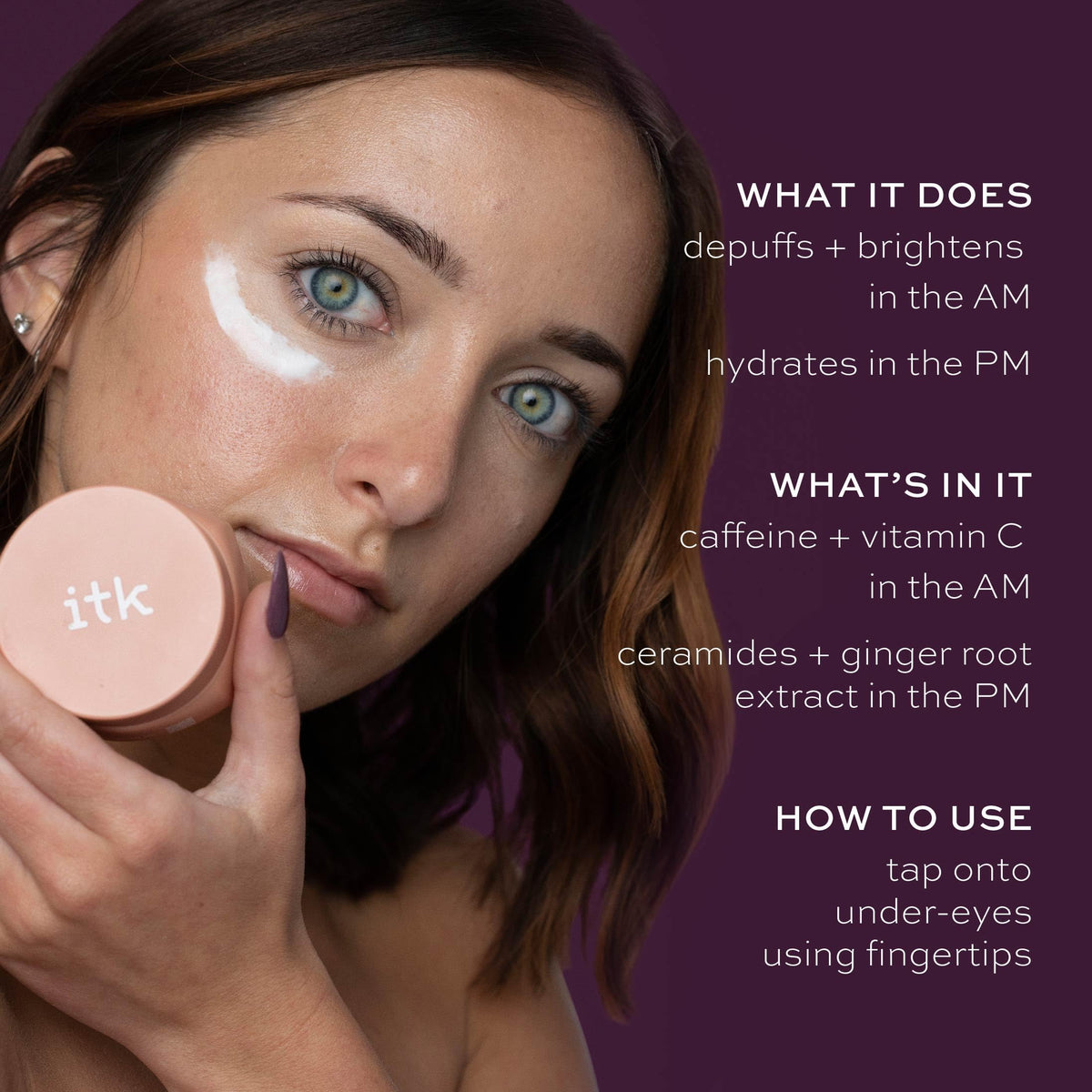 ITK Skincare Eye Cream Set with Caffeine, Vitamin C and Ceramides